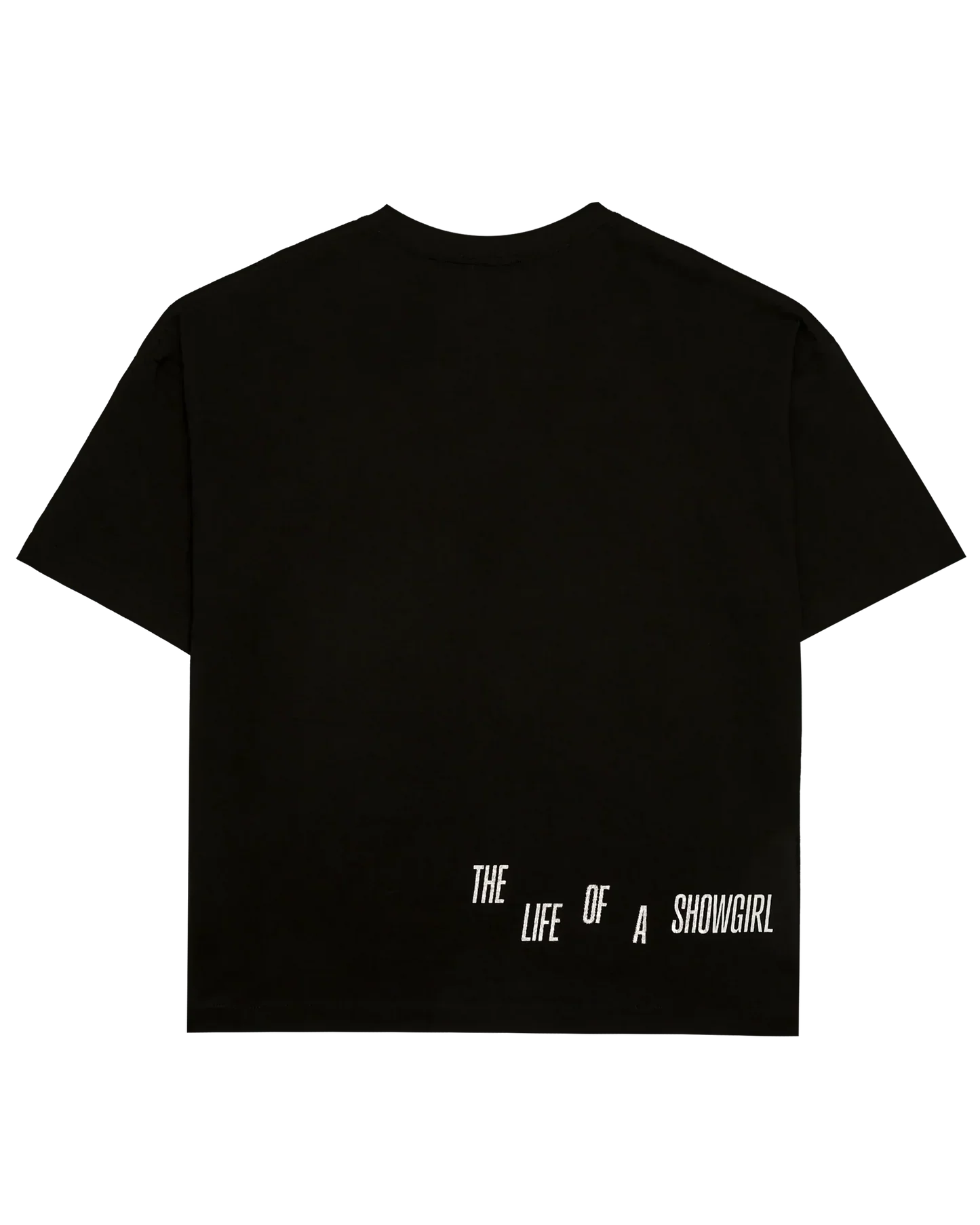 The Life of a Showgirl It's Beautiful T-Shirt